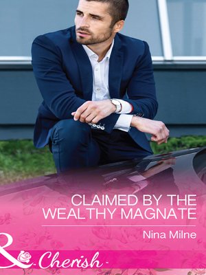 cover image of Claimed by the Wealthy Magnate